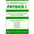 The Essentials of Physics I