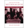 The Faith Of The Mithnagdim by Allan Nadler