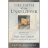 The Faith Of The Unbeliever door Martin Robinson