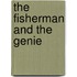 The Fisherman And The Genie