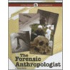 The Forensic Anthropologist door Diane Yancey