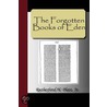 The Forgotten Books Of Eden door Rutherford Platt