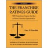 The Franchise Ratings Guide by Gary M. Kowalski