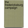 The Fredericksburg Campaign door Onbekend