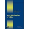The Globalization of Ethics door William M. Sullivan