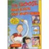 The Goose Who Knew Too Much by Peter Utton
