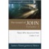 The Gospel of John Volume 3