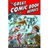 The Great Comic Book Heroes