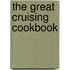 The Great Cruising Cookbook