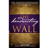The Handwriting on the Wall door Thomas Nelson Publishers