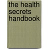 The Health Secrets Handbook door Esme Floyd