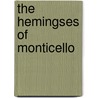 The Hemingses Of Monticello door Annette Gordon-Reed