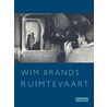Ruimtevaart by W. Brands