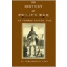 The History Of Philip's War door Thomas Church