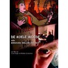 De koele woede van Bernard Willem Holtrop