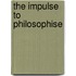 The Impulse To Philosophise