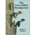 The Ivory-Billed Woodpecker