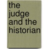 The Judge And The Historian door Carlo Ginzburg