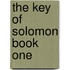 The Key Of Solomon Book One