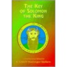 The Key Of Solomon The King door S. Liddell MacGregor Mathers