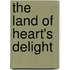 The Land of Heart's Delight