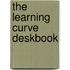 The Learning Curve Deskbook