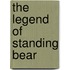 The Legend Of Standing Bear