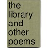 The Library and Other Poems door George Crabbe