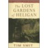 The Lost Gardens Of Heligan