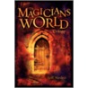 The Magicians World Trilogy door Jeff Nesbit