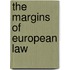 The Margins Of European Law