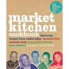 The Market Kitchen Cookbook by Rachel Allen