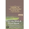 The Merck Veterinary Manual by Scott Line