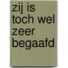 Zij is toch wel zeer begaafd