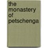 The Monastery Of Petschenga