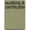 Auditing & Certificatie