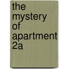 The Mystery of Apartment 2a door Patricia Nelson
