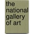 The National Gallery Of Art