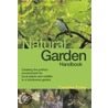 The Natural Garden Handbook door Caroline Foley