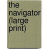 The Navigator (Large Print) by Clive Cussier
