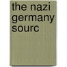 The Nazi Germany Sourc door R. Stackelberg