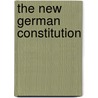 The New German Constitution door Ren� Brunet