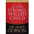 The New Strong-Willed Child