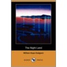 The Night Land (Dodo Press) door William Hope Hodgson