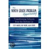 The Ninth Grade Opportunity door Scott Habeeb