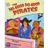 The No-Good Do-Good Pirates