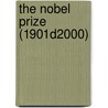 The Nobel Prize (1901d2000) door Emeka Nwabunnia