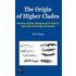The Origin Of Higher Clades