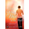 The Other Woman at the Well by Ann Hillard Judith