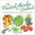 The Painted Garden Cookbook